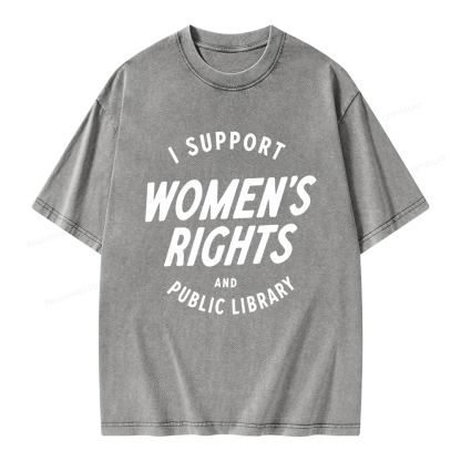 Pagewings I Support Womens Rights Unisex Washed T-shirt