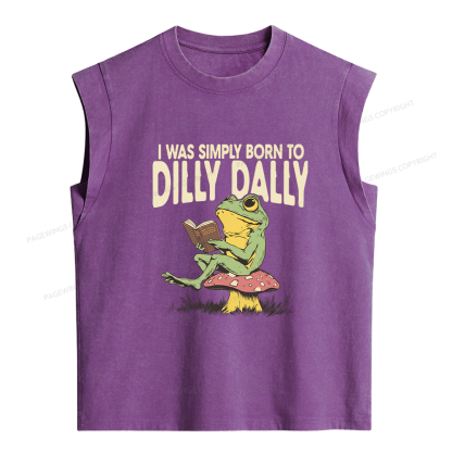 Pagewing Born to Dilly Dally Women's Washed Tank Top