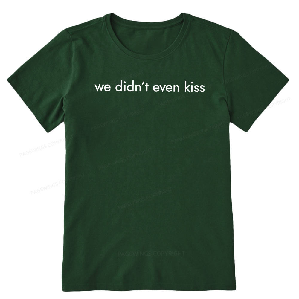 Pagewings We Didn't Even Kiss Unisex Classic T-shirt