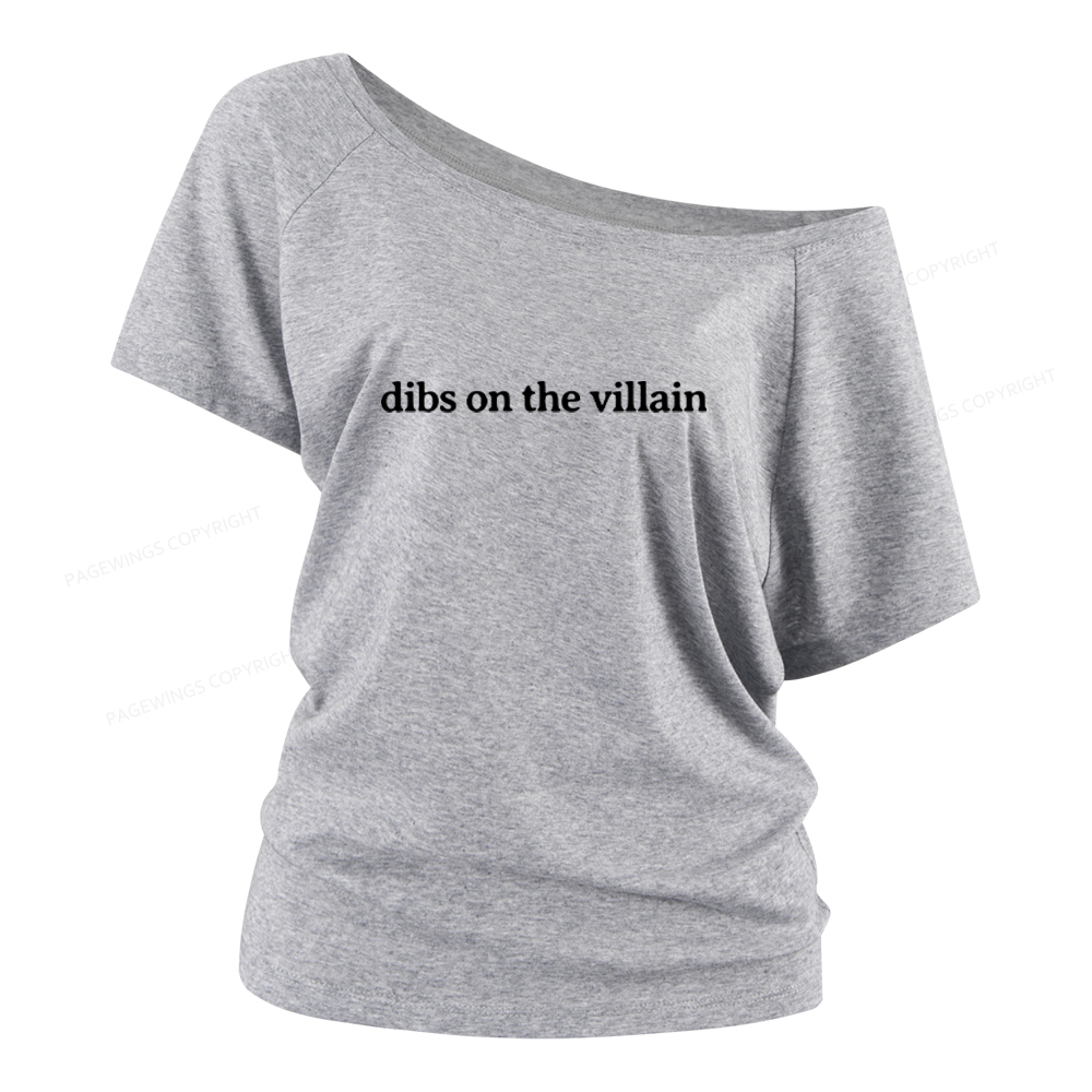 Pagewings Dibs On The Villain Women Off Shoulder T-shirts