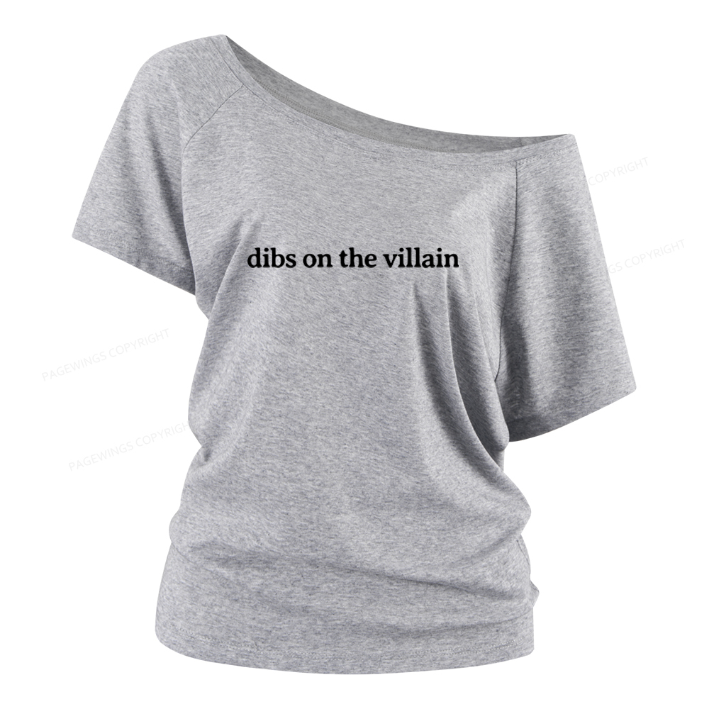Pagewings Dibs On The Villain Women Off Shoulder T-shirts