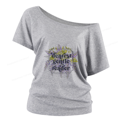 Pagewings Dearest Gentle Reader Women Off Shoulder T-shirts