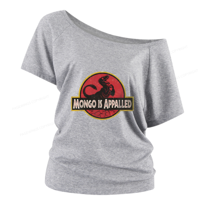 Pagewings Mongo Is Appalled Women Off Shoulder T-shirts