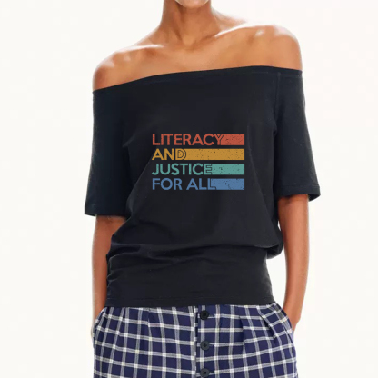 Pagewings Literacy and Justice For All Off Shoulder Top