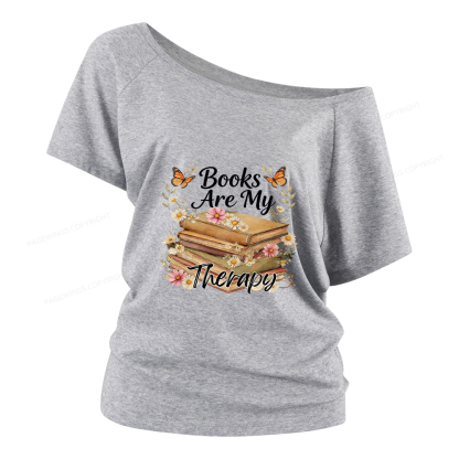 Pagewings Books Are My Therapy Women Off Shoulder T-shirts