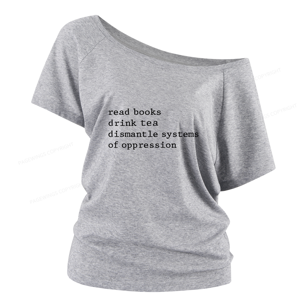 Pagewings Read Books Drink Tea Women Off Shoulder T-shirts