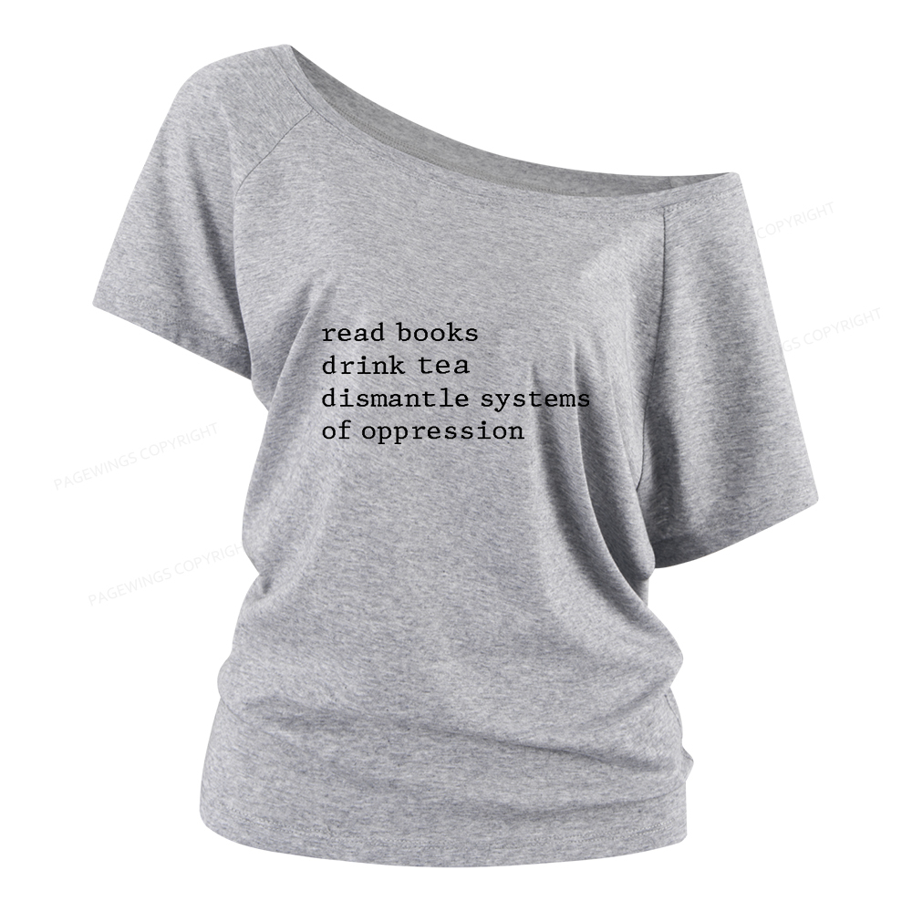 Pagewings Read Books Drink Tea Women Off Shoulder T-shirts