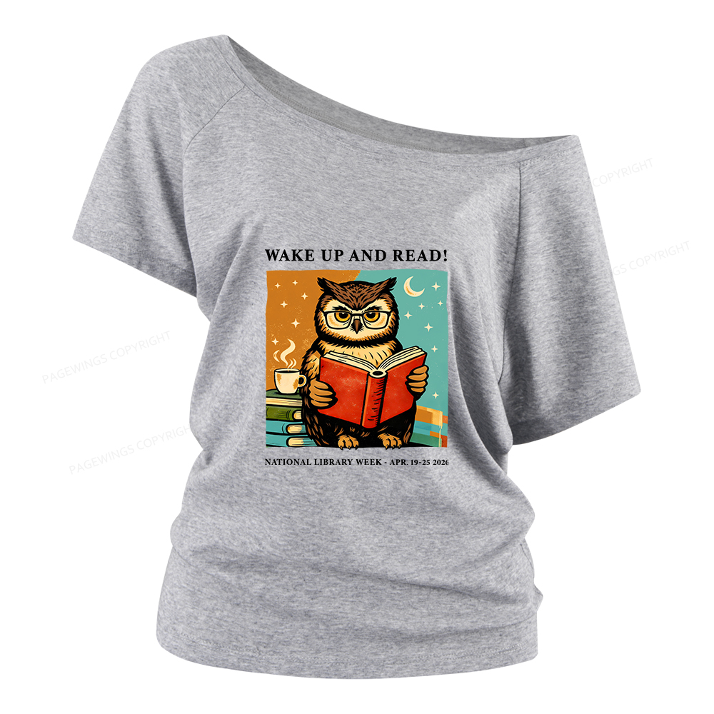 Pagewings Wake Up And Read Women Off Shoulder T-shirts