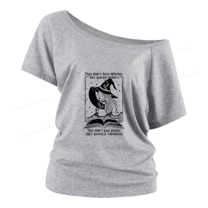 Pagewings They Banned Thinking Women Off Shoulder T-shirts