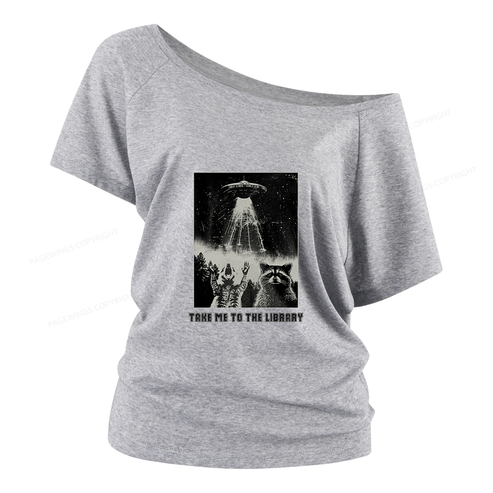 Pagewings Take Me To The Library Women Off Shoulder T-shirts