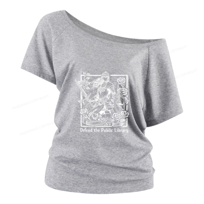 Pagewings Defend The Public Library Women Off Shoulder T-shirts