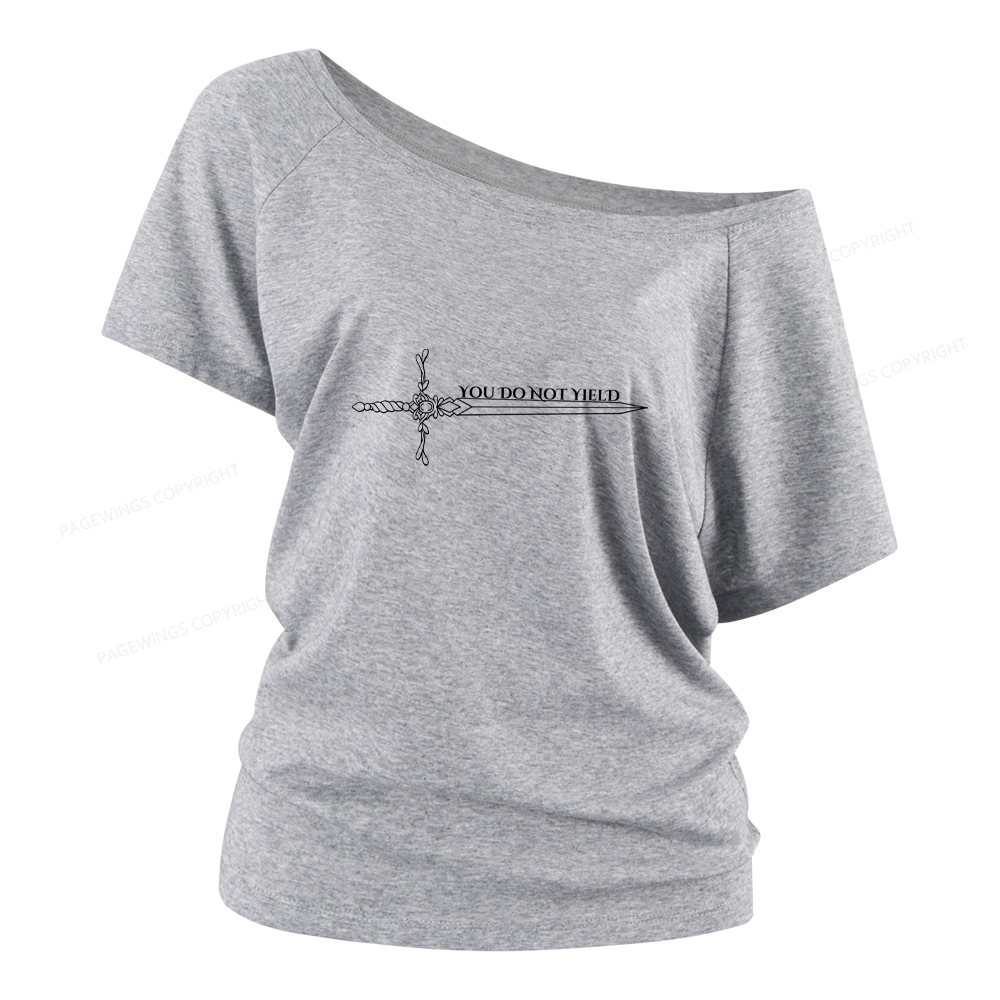 Pagewings You Do Not Yield Women Off Shoulder T-shirts