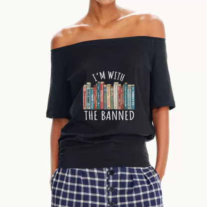 Pagewings I'm With The Banned Off Shoulder Top