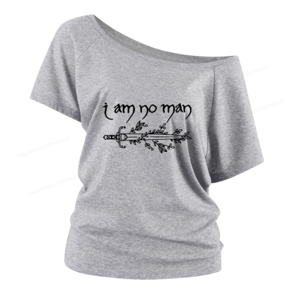 Pagewings I Am No Man Women Off Shoulder T-shirts