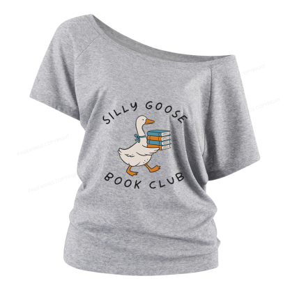 Pagewings Silly Goose Book Club Women Off Shoulder T-shirts