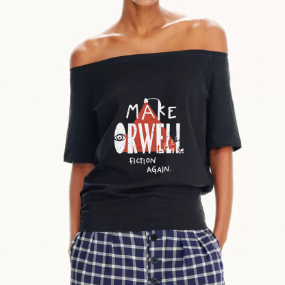 Pagewings Make Orwell Fiction Again Off Shoulder Top