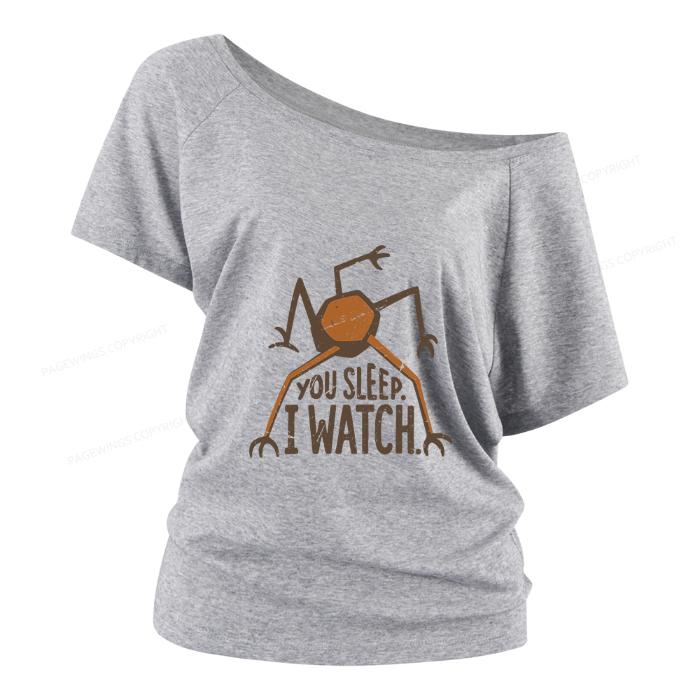 Pagewings You Sleep I Watch Women Off Shoulder T-shirts