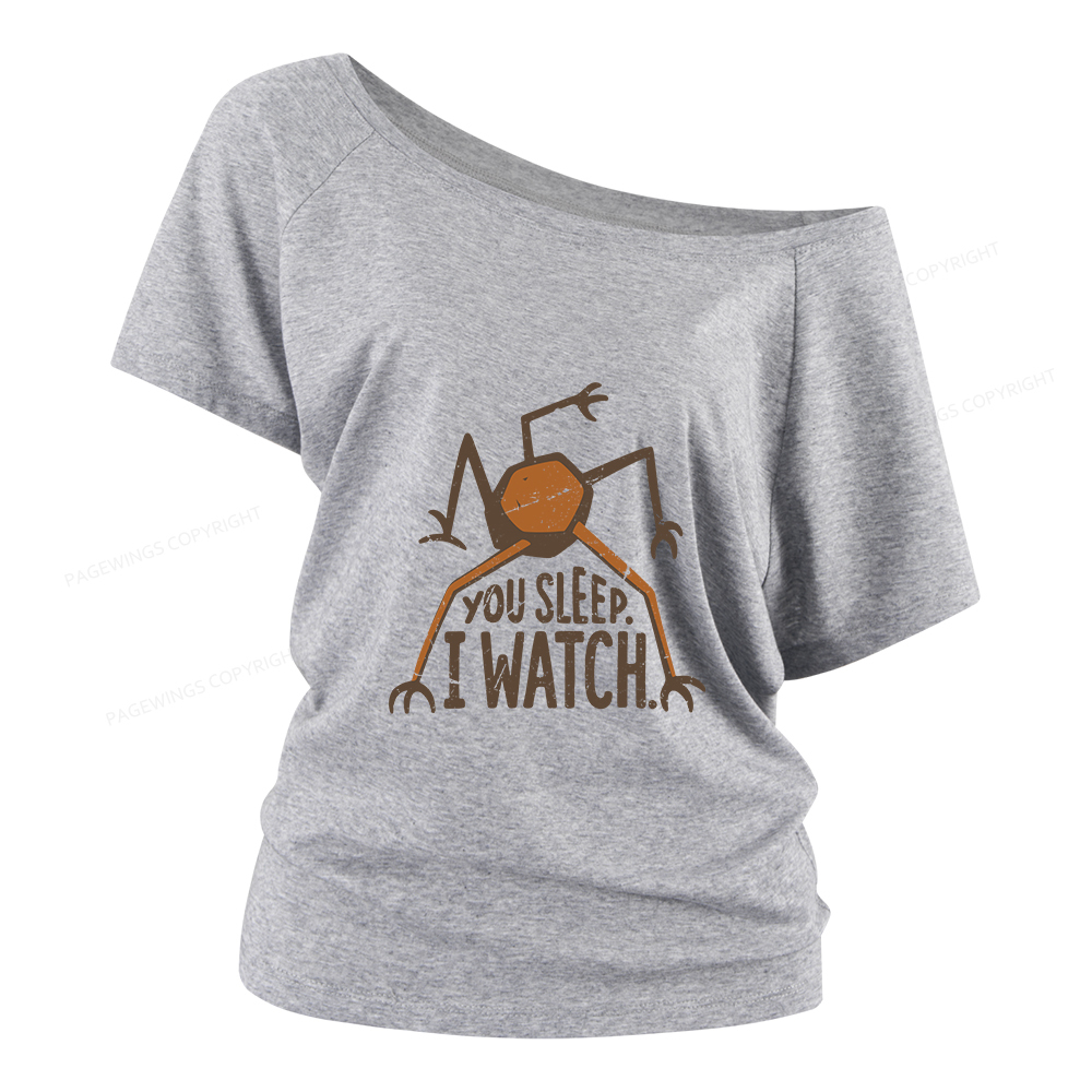 Pagewings You Sleep I Watch Women Off Shoulder T-shirts