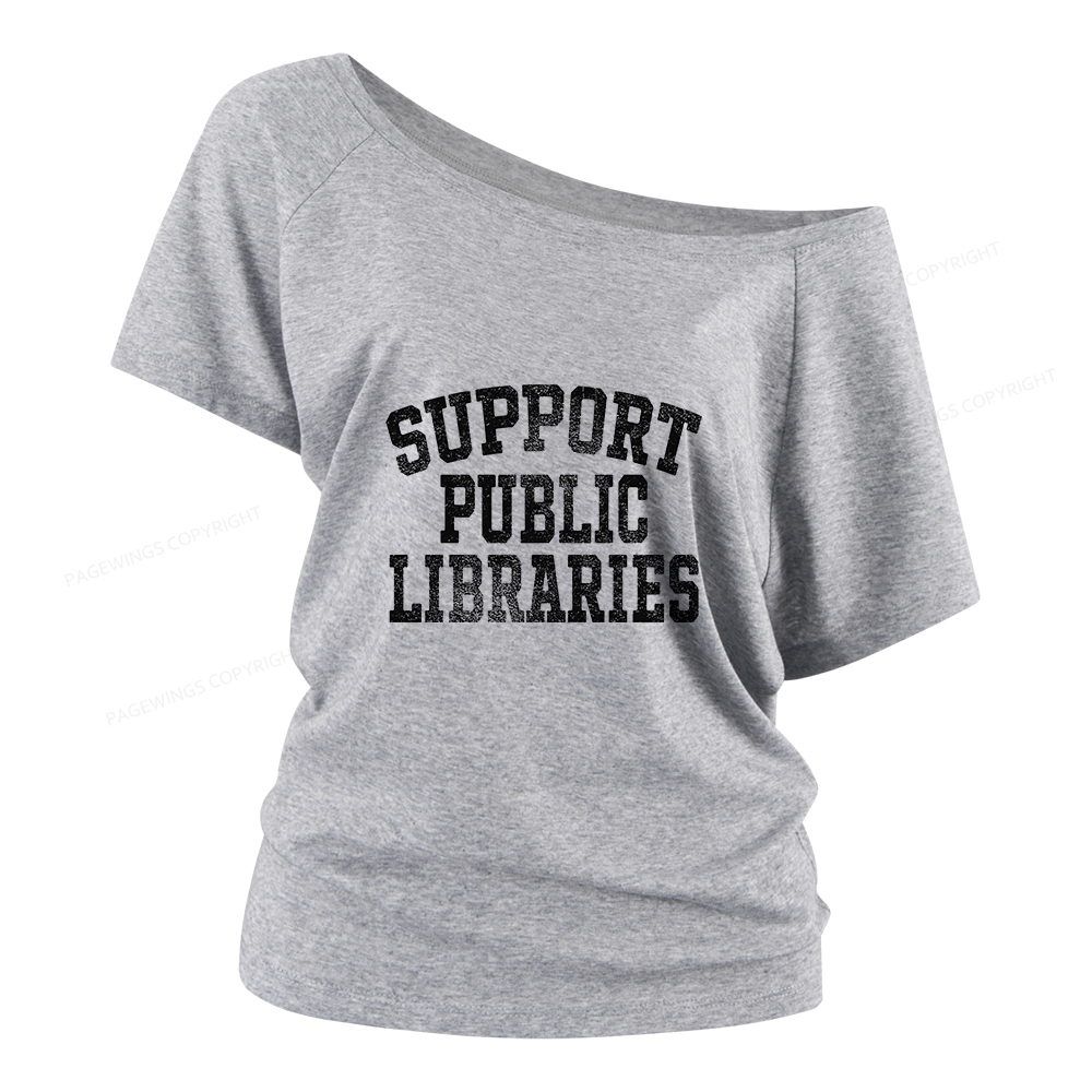 Pagewings Support Public Libraries Women Off Shoulder T-shirts