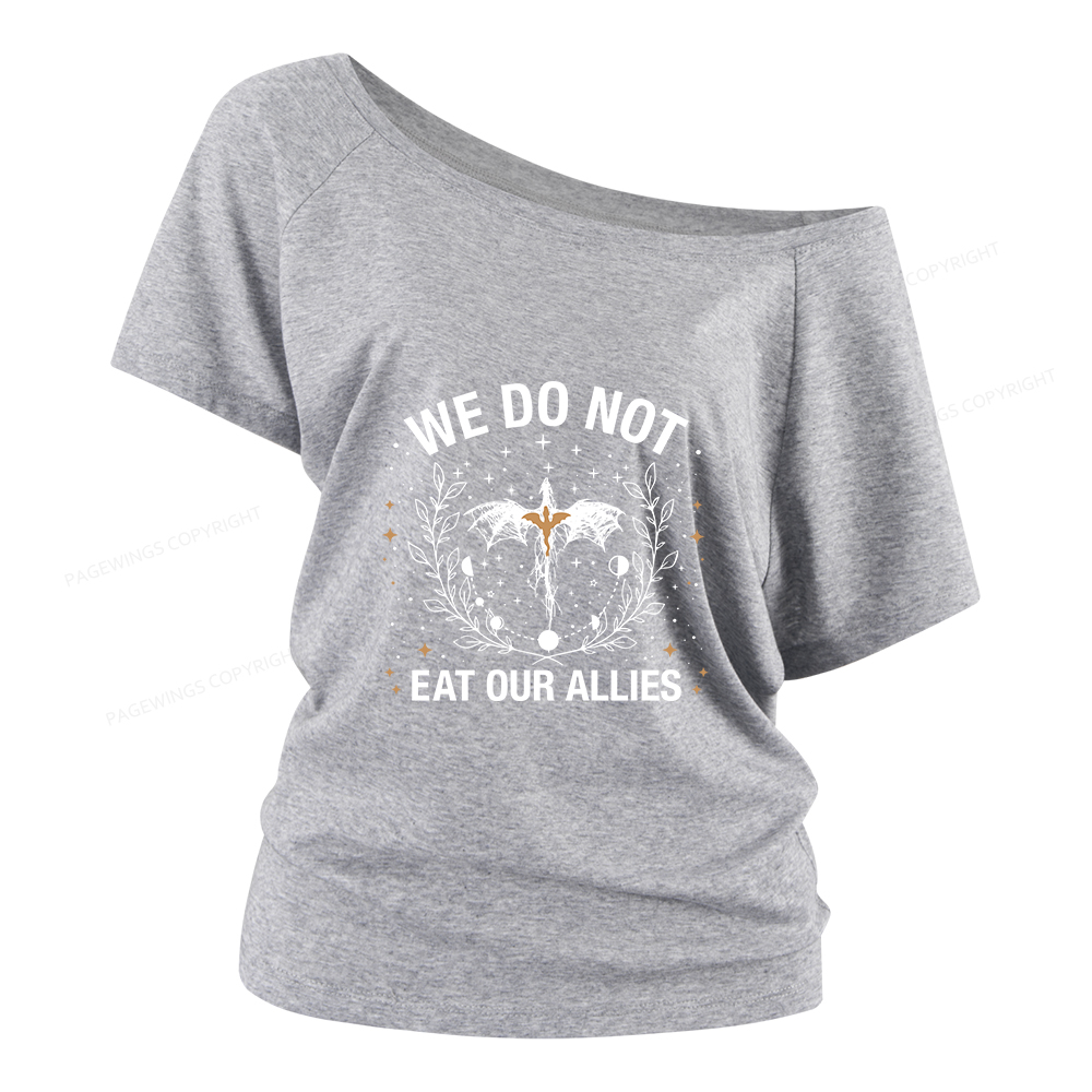 Pagewings We Do Not Eat Our Allies Women Off Shoulder T-shirts
