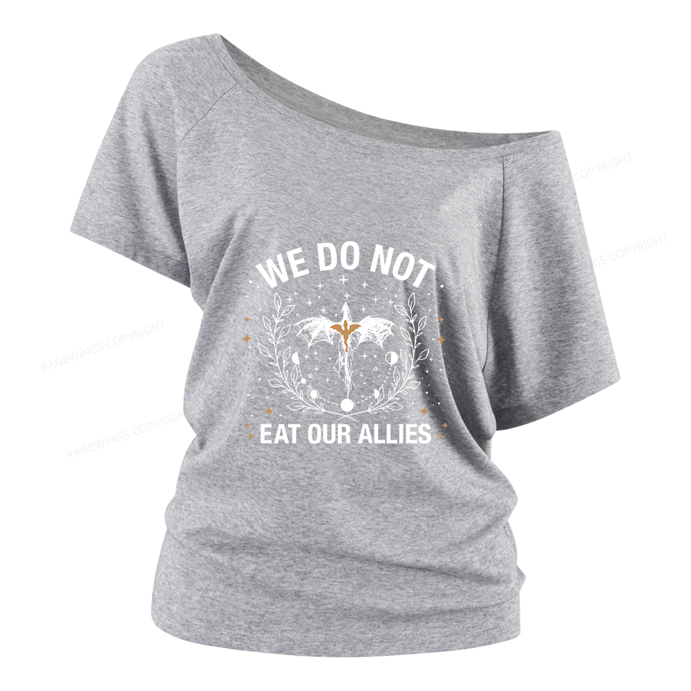 Pagewings We Do Not Eat Our Allies Women Off Shoulder T-shirts