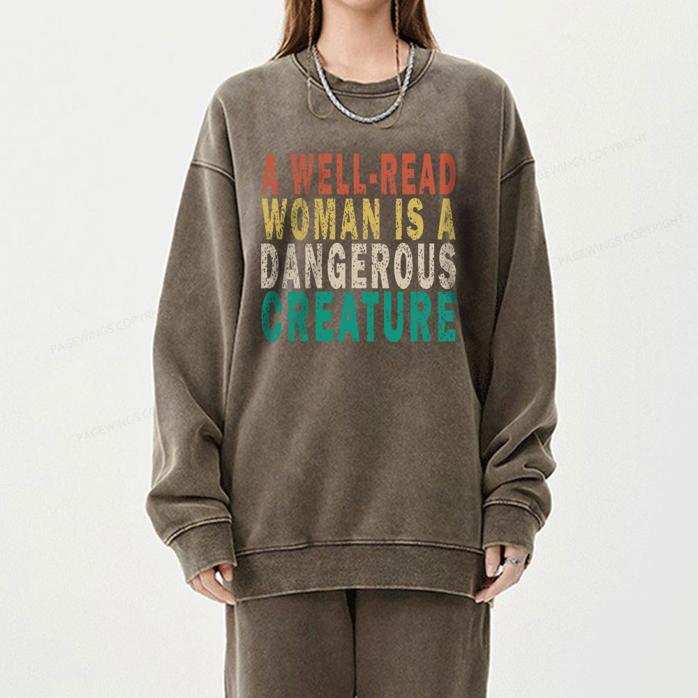 Pagewings A Well-Read Woman Is A Dangerous Creature Unisex Washed Sweatshirt