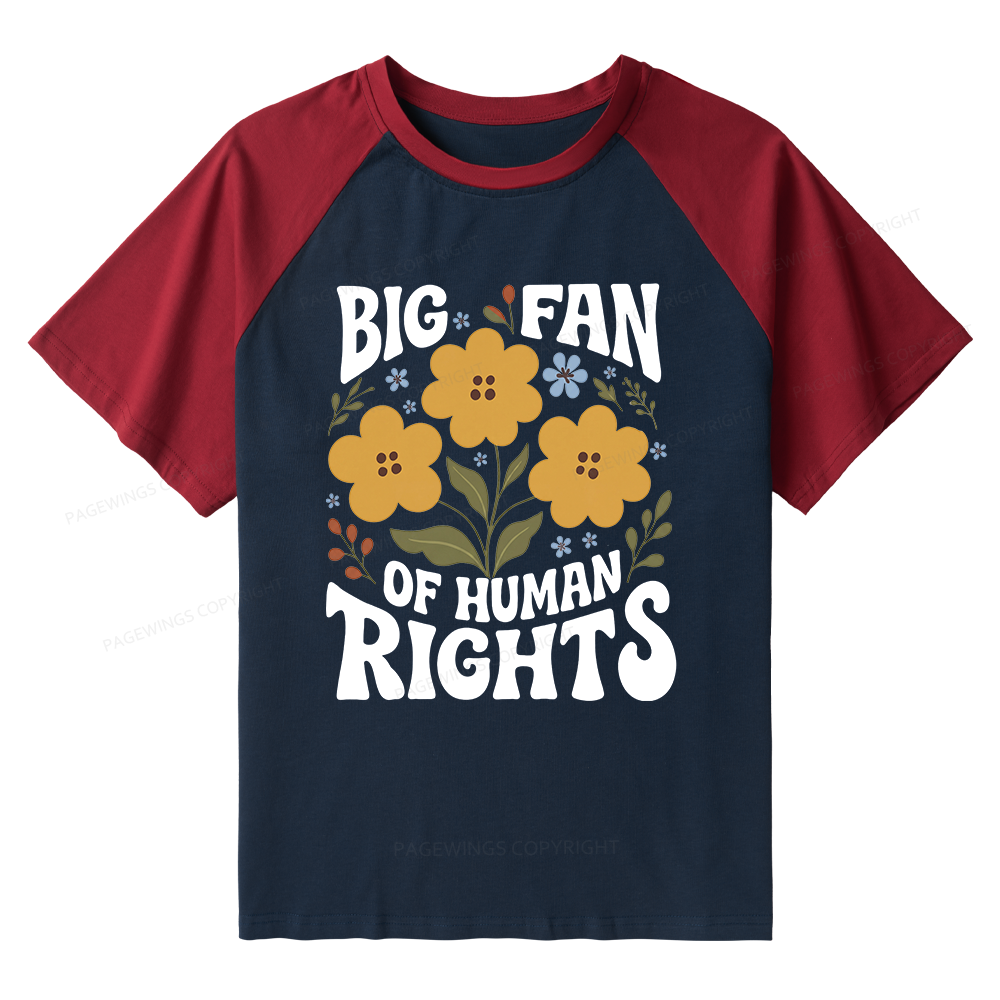 Pagewings Big Fan of Human Rights Raglan T-shirt
