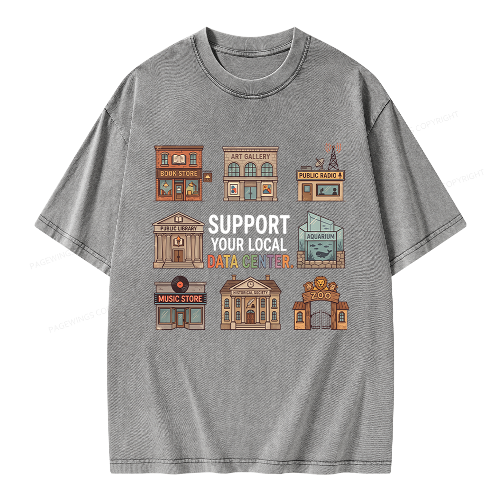 Pagewings Support Your Local Data Center Unisex Washed T-shirt