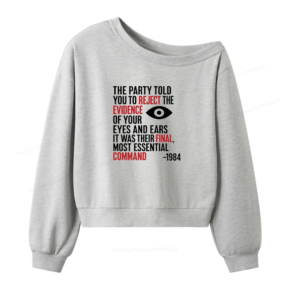 Pagewings Dystopia Quote Women Off Shoulder Sweatshirt