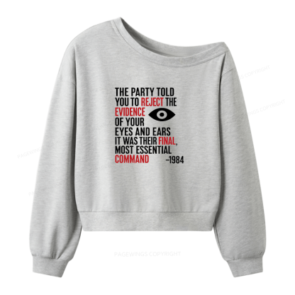 Pagewings Dystopia Quote Women Off Shoulder Sweatshirt