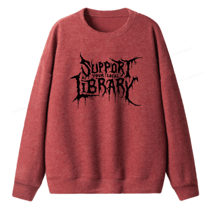 Pagewings Support Your Local Library Unisex Knit Sweatshirt
