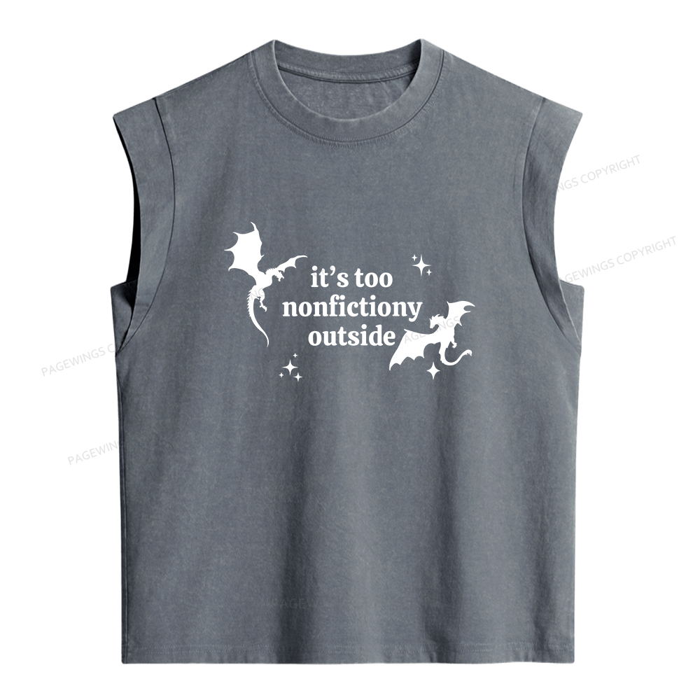 Pagewings It’s Too Nonfictiony Outside Women's Washed Tank Top