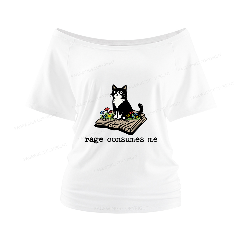 Pagewings Rage Consumes Me Women Off Shoulder T-shirts