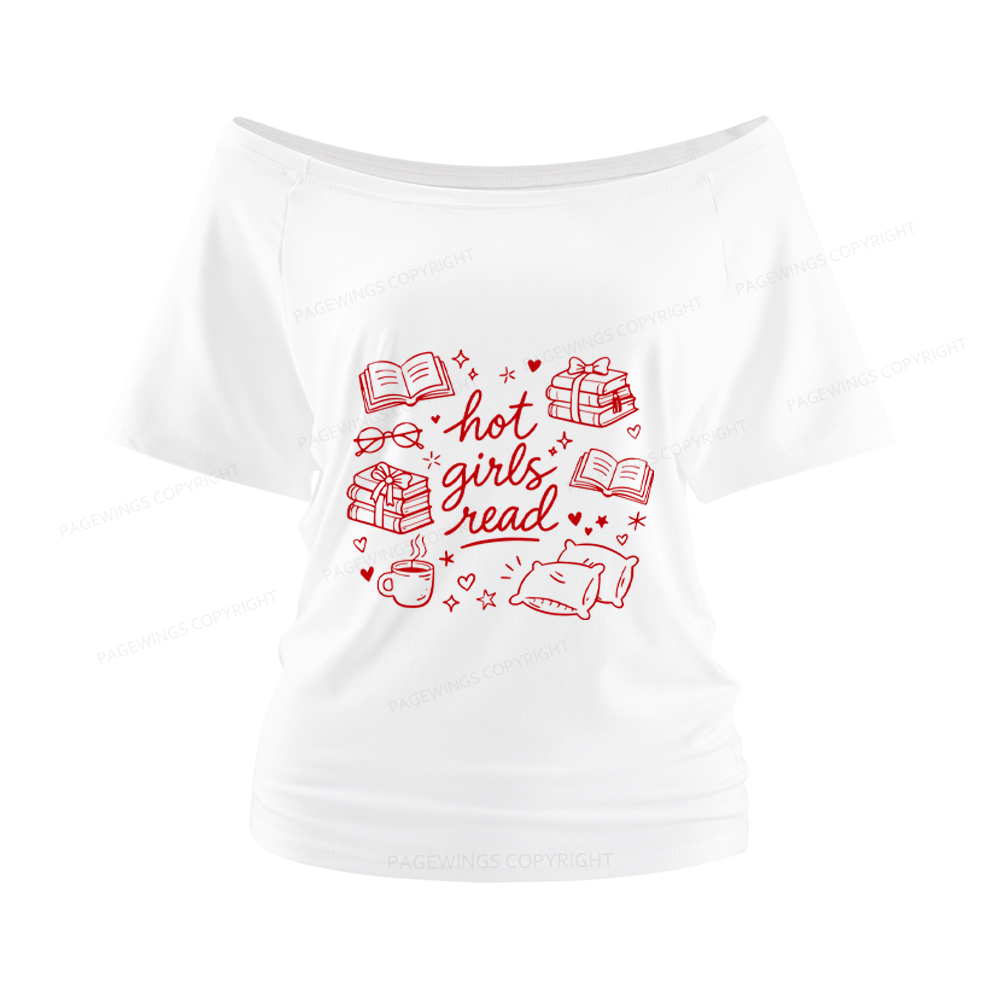 Pagewings Hot Girls Read Women Off Shoulder T-shirts