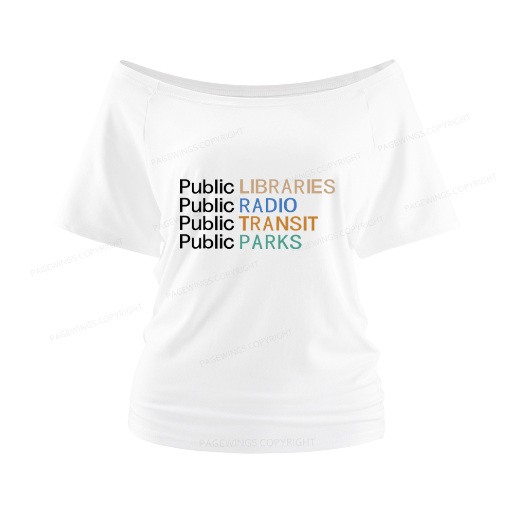 Pagewings Public Libraries Radio Transit Parks Women Off Shoulder T-shirts