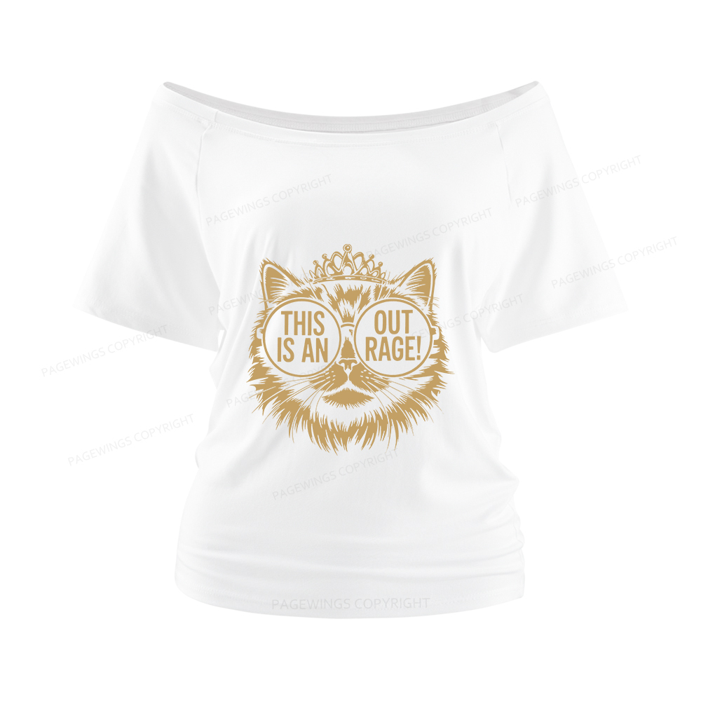 Pagewings This Is An Outrage Women Off Shoulder T-shirts