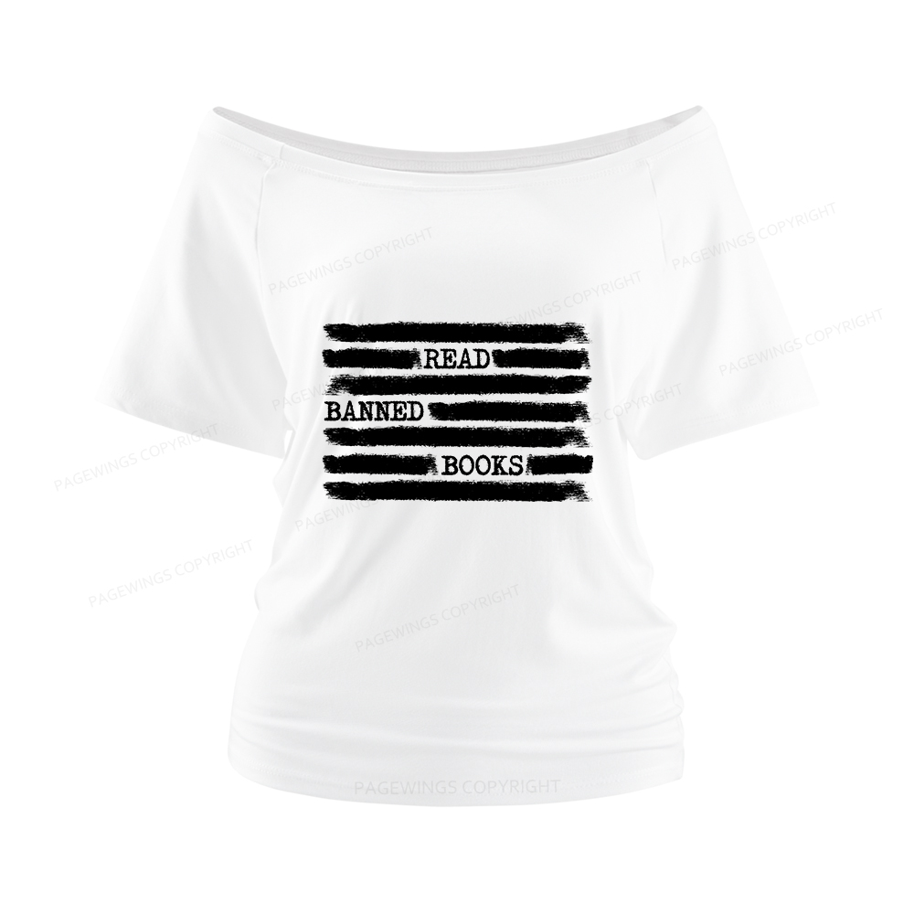 Pagewings Read Banned Books Bookworm Librarian Women Off Shoulder T-shirts