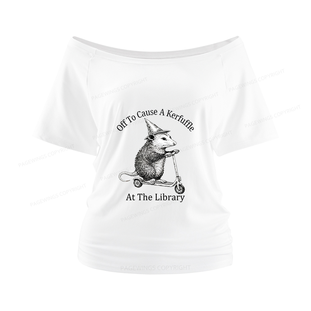 Pagewings Off To Cause A Kerfuffle Women Off Shoulder T-shirts