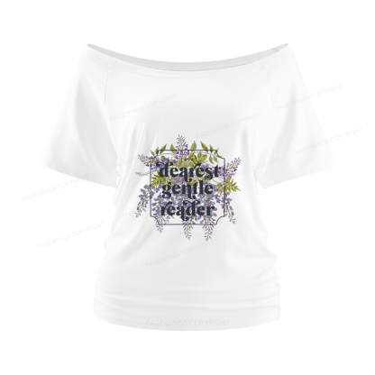 Pagewings Dearest Gentle Reader Women Off Shoulder T-shirts