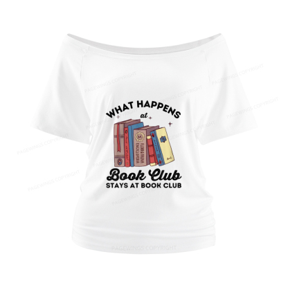 Pagewings Stays At Book Club Book Women Off Shoulder T-shirts