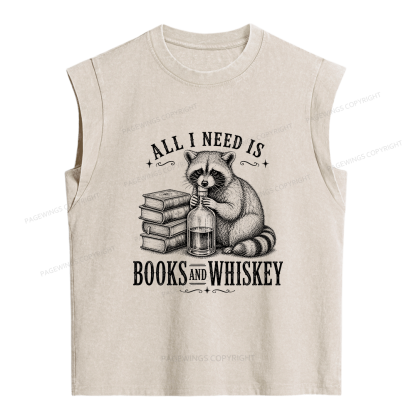 Pagewings All I Need Is Books And Whiskey Women's Washed Tank Top