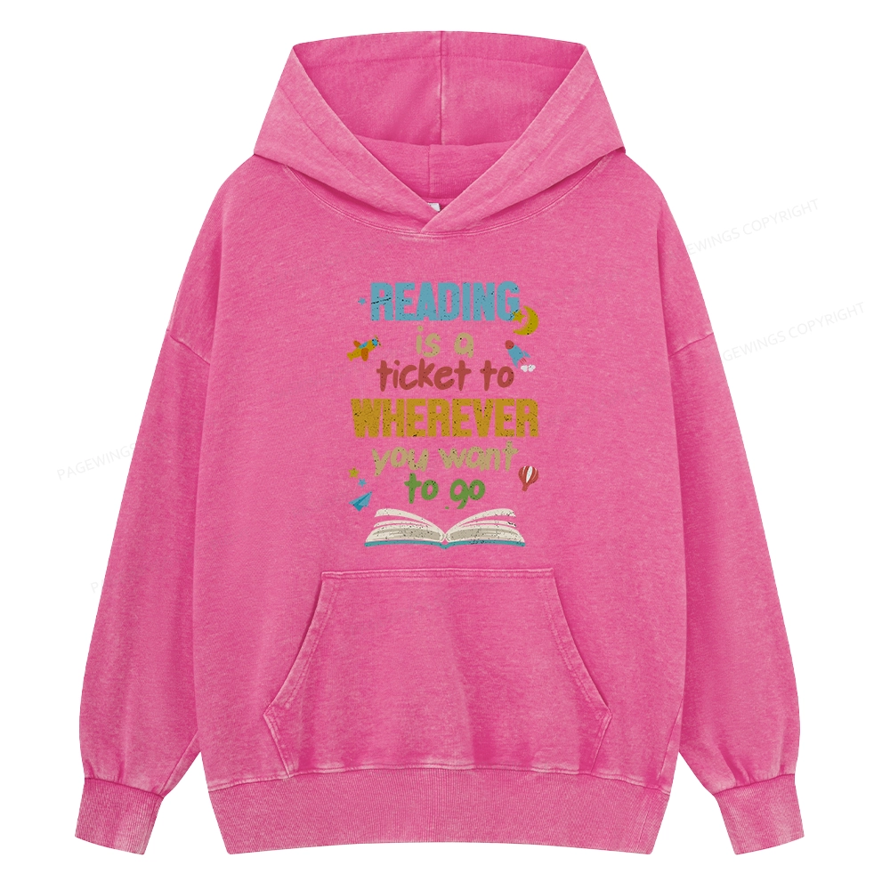 Pagewings Reading Is A Ticket Unisex Washed Hoodie