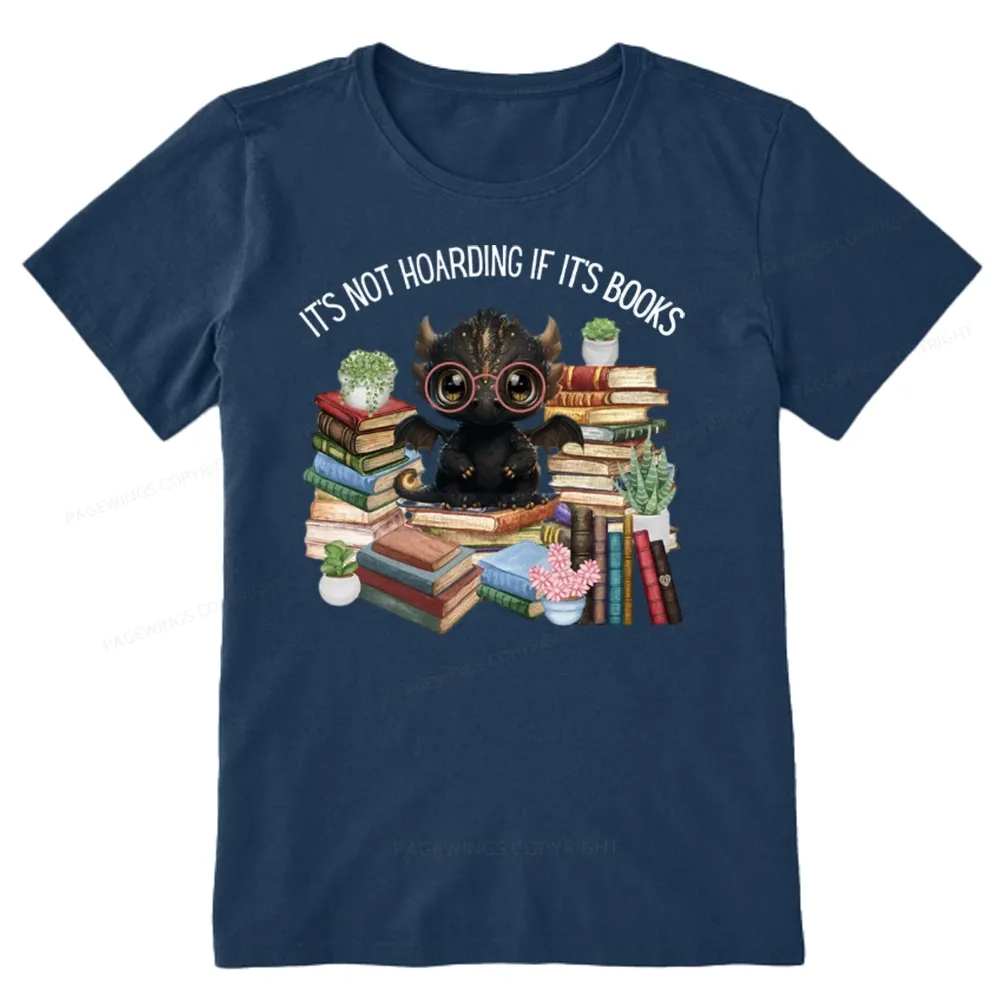 Pagewings Not Hoarding Books Cute Dragon Reading Unisex Classic T-shirt