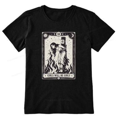 Pagewings Girls Will Be Girls Unisex Classic T-shirt