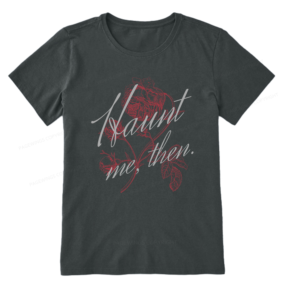 Pagewings Haunt Me Unisex Classic T-shirt