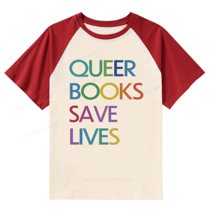 Pagewings Queer Books Save Lives Raglan T-shirt