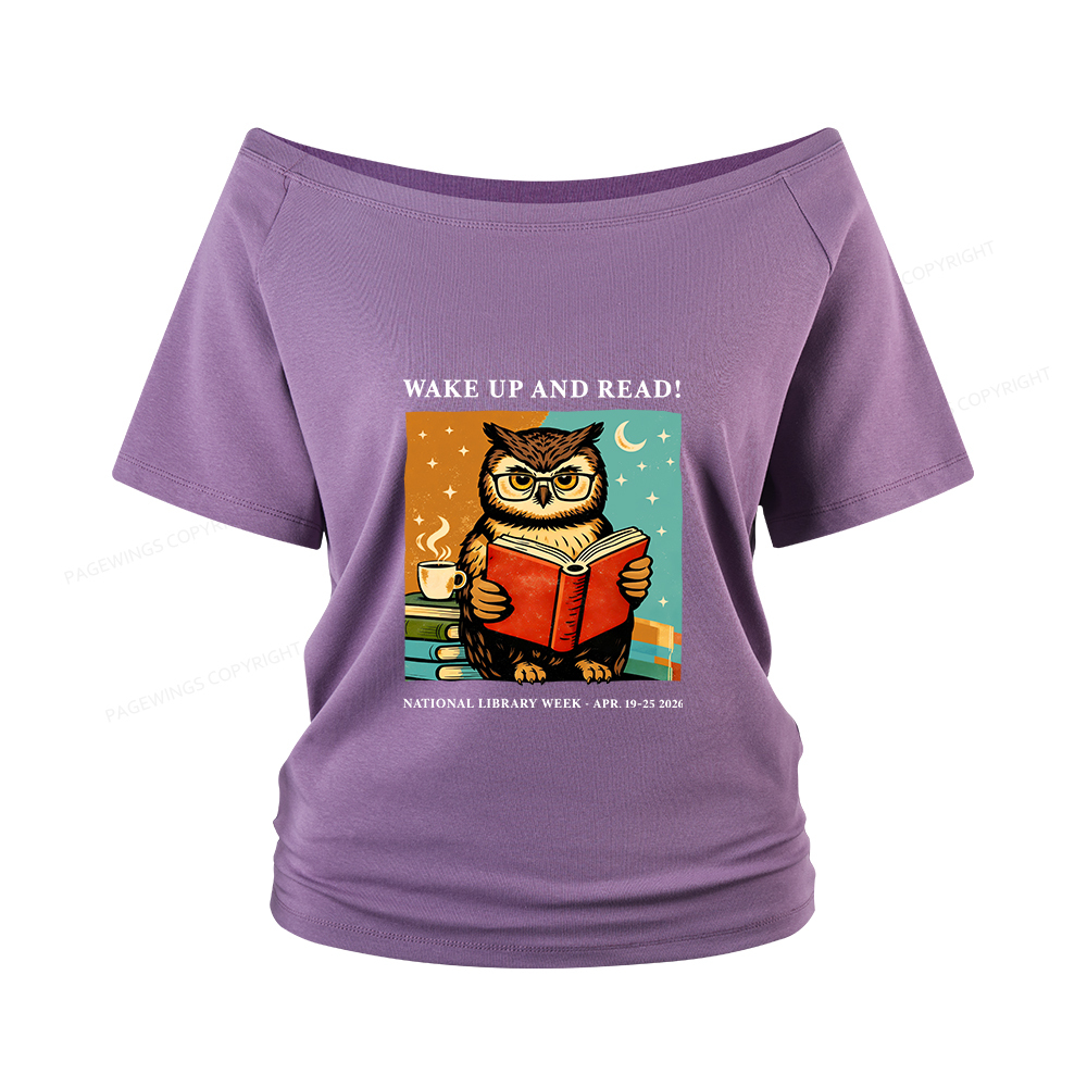 Pagewings Wake Up And Read Women Off Shoulder T-shirts