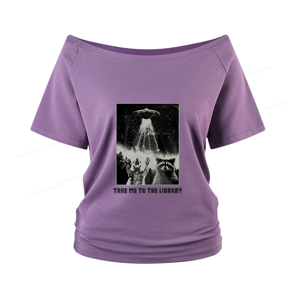Pagewings Take Me To The Library Women Off Shoulder T-shirts