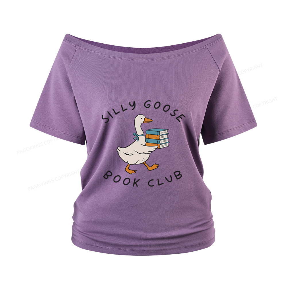 Pagewings Silly Goose Book Club Women Off Shoulder T-shirts