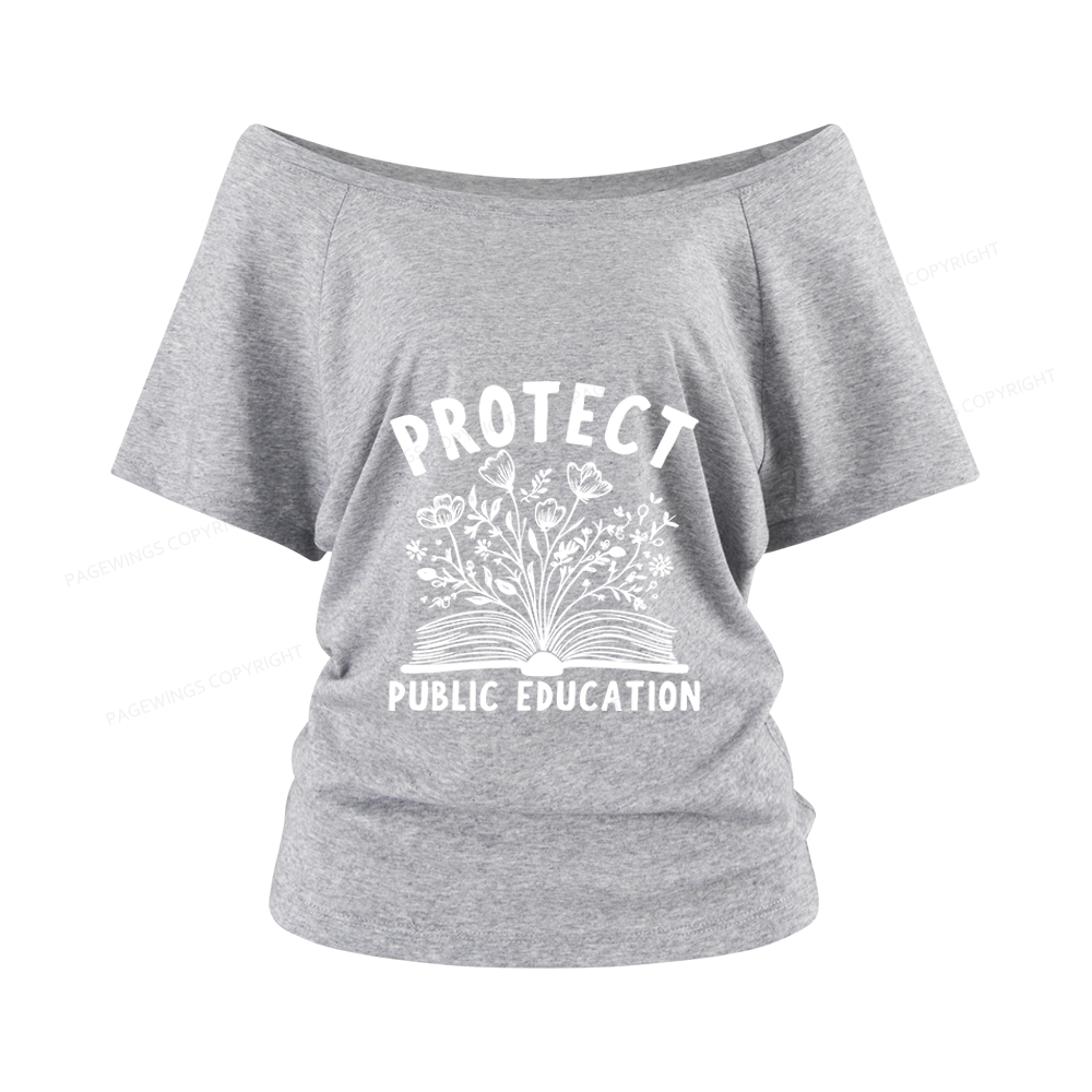Pagewings Protect Public Education Women Off Shoulder T-shirts